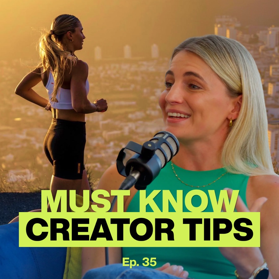 Episode 35 cover: Chanel Kruger — Must know creator tips